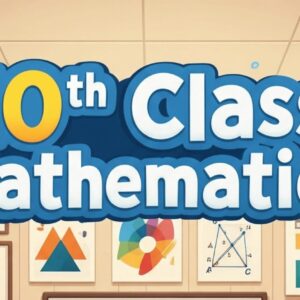 10th Class Math Course